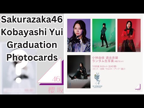 Sakurazaka46 Kobayashi Yui Graduation Photocards Unboxing